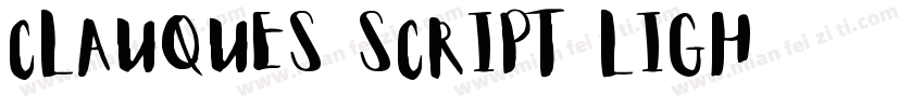 Clauques Script Ligh字体转换